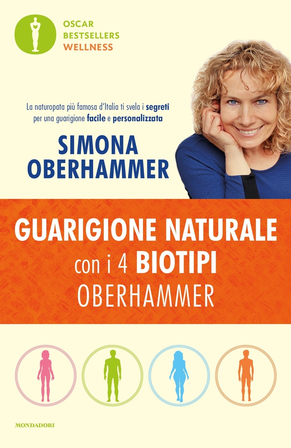 Guarigione naturale con i 4 biotipi Oberhammer - Librerie.coop Guarigione naturale con i 4 biotipi Oberhammer - Librerie.coop