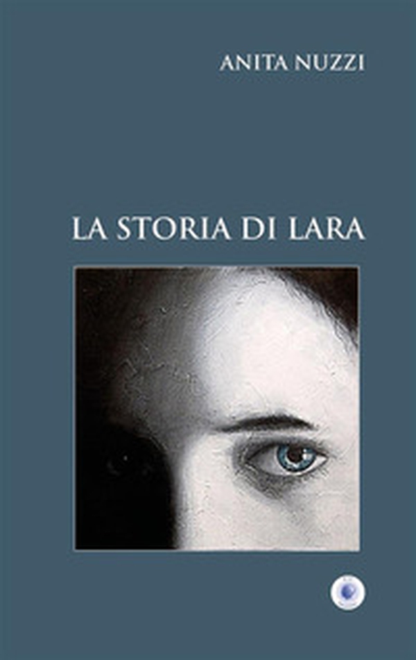 La storia di Lara - Librerie.coop La storia di Lara - Librerie.coop