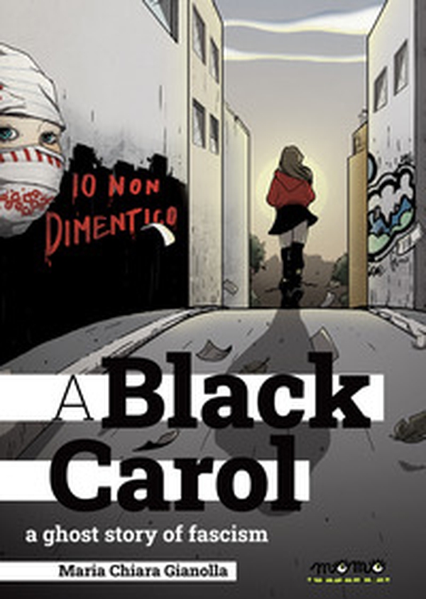 A black Carol. A ghost story of fascism - Librerie.coop A black Carol. A ghost story of fascism - Librerie.coop