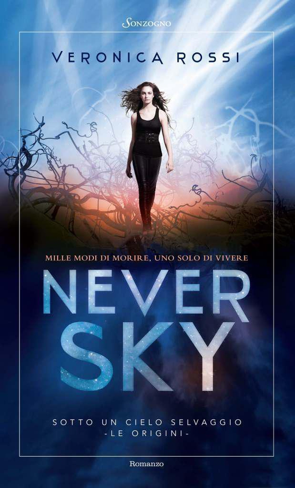 Never Sky - Librerie.coop Never Sky - Librerie.coop