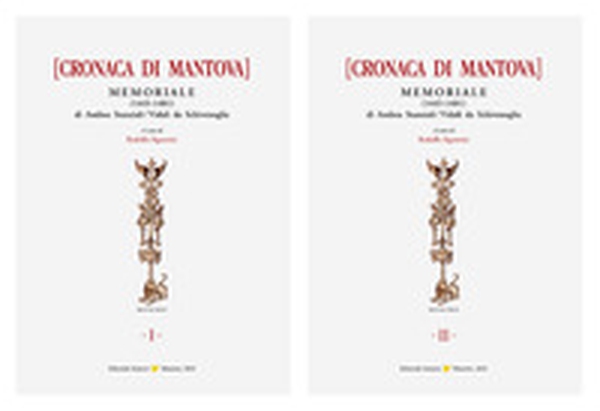 Cronaca di Mantova. Memoriale di Andrea da Schivenoglia (1445-1481) - Librerie.coop Cronaca di Mantova. Memoriale di Andrea da Schivenoglia (1445-1481) - Librerie.coop
