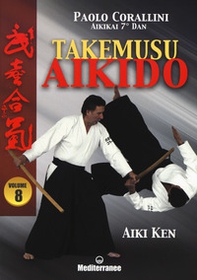 Takemusu aikido - Vol. 8 - Librerie.coop