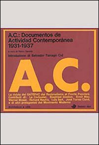 AC: documentos de Actividad Contemporánea (1931-1937) - Librerie.coop