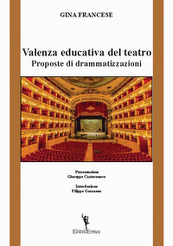 Valenza educativa del teatro. Proposte di drammatizzazioni - Librerie.coop Valenza educativa del teatro. Proposte di drammatizzazioni - Librerie.coop