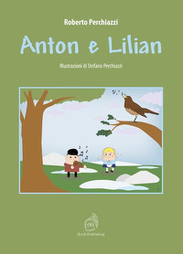 Anton e Lilian - Librerie.coop Anton e Lilian - Librerie.coop
