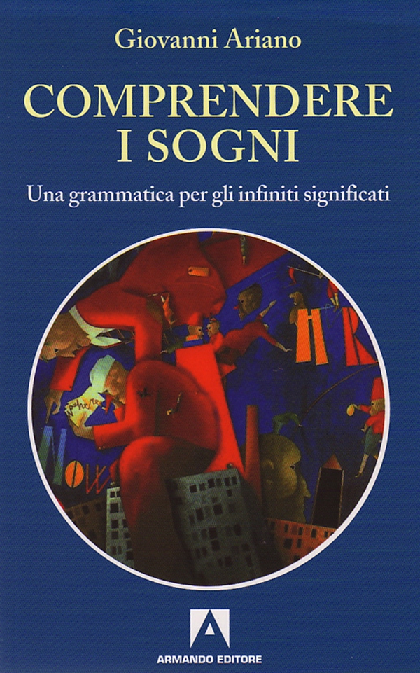 Comprendere i sogni - Librerie.coop Comprendere i sogni - Librerie.coop