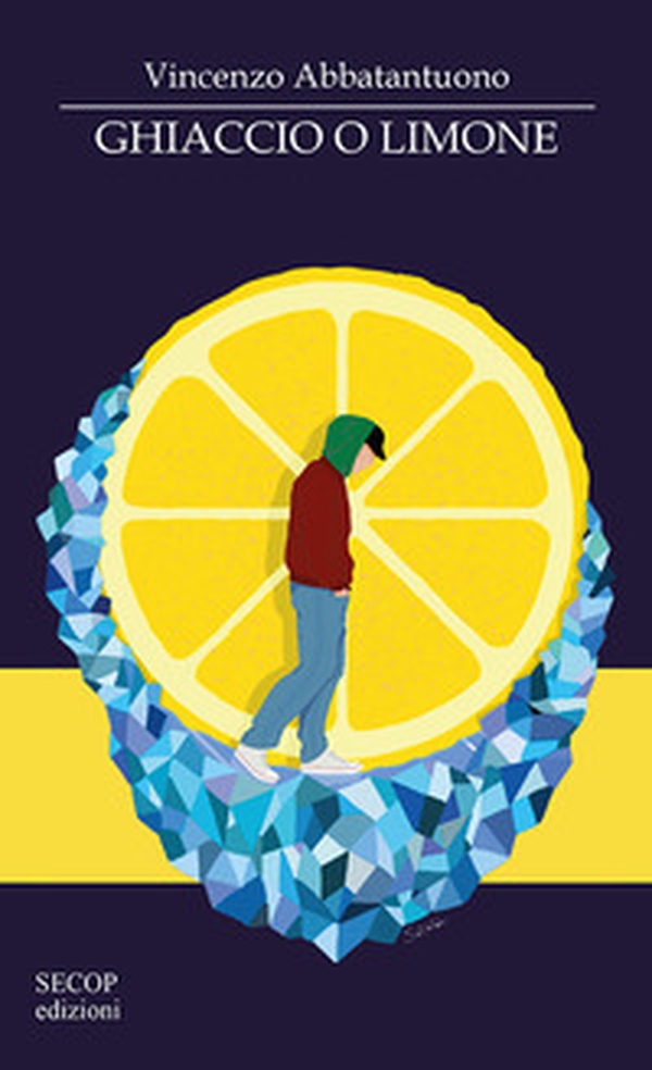 Ghiaccio o limone - Librerie.coop Ghiaccio o limone - Librerie.coop