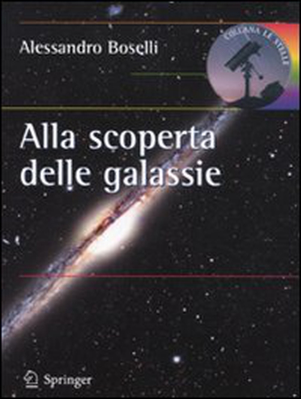 Alla scoperta delle galassie - Librerie.coop Alla scoperta delle galassie - Librerie.coop