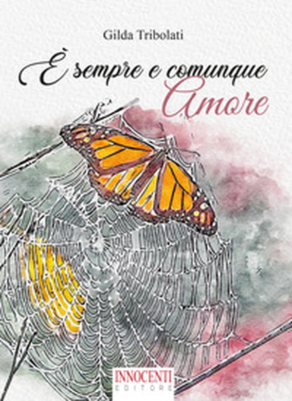 È sempre e comunque amore - Librerie.coop È sempre e comunque amore - Librerie.coop