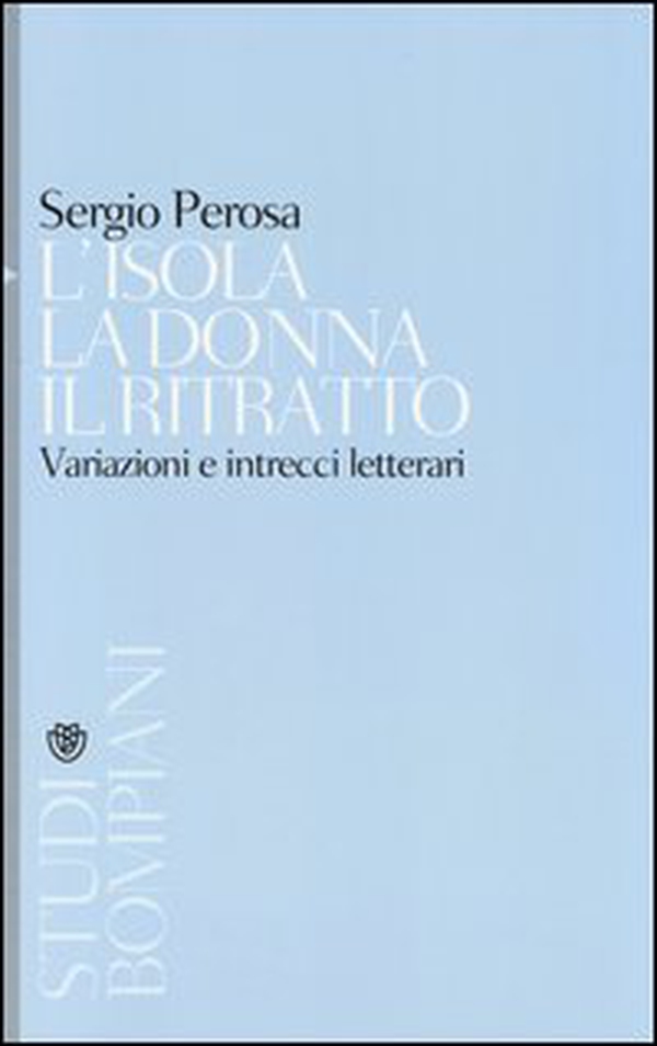 L'isola la donna il ritratto. Variazioni e intrecci letterari - Librerie.coop L'isola la donna il ritratto. Variazioni e intrecci letterari - Librerie.coop