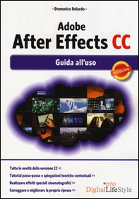 Adobe After Effects CC. Guida all'uso - Librerie.coop