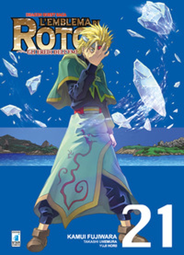L'emblema di Roto II. Gli eredi dell'emblema. Dragon quest saga - Vol. 21 - Librerie.coop L'emblema di Roto II. Gli eredi dell'emblema. Dragon quest saga - Vol. 21 - Librerie.coop