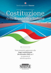 Costituzione della Repubblica Italiana. Testo integrale aggiornato alla legge costituzionale 26 settembre 2023, n. 1 in materia di attività sportiva - Librerie.coop