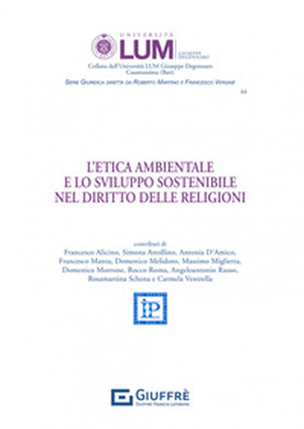 L'etica ambientale e lo sviluppo sostenibile nel diritto delle religioni - Librerie.coop L'etica ambientale e lo sviluppo sostenibile nel diritto delle religioni - Librerie.coop