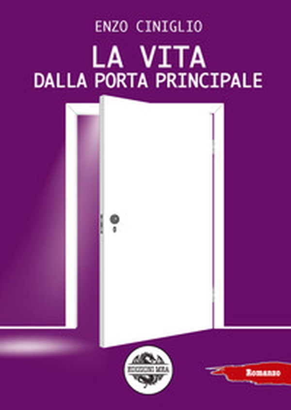 La vita dalla porta principale - Librerie.coop La vita dalla porta principale - Librerie.coop