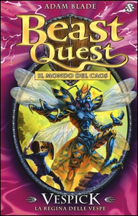 Vespick. La regina delle vespe. Beast Quest - Librerie.coop
