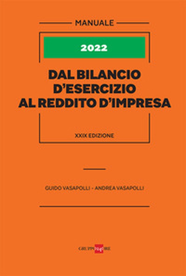 Dal bilancio d'esercizio al reddito d'impresa - Librerie.coop Dal bilancio d'esercizio al reddito d'impresa - Librerie.coop