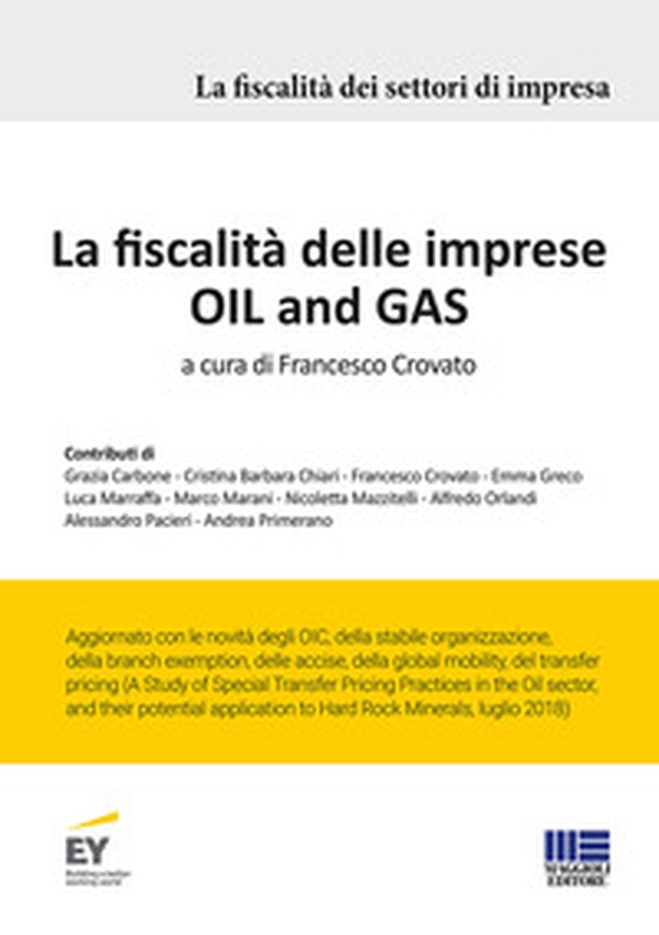 La fiscalità delle imprese Oil and Gas - Librerie.coop La fiscalità delle imprese Oil and Gas - Librerie.coop