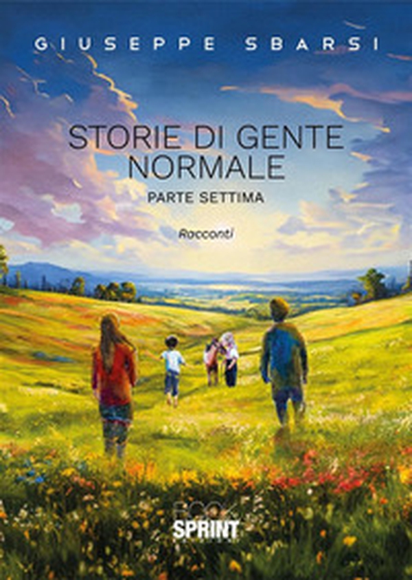 Storie di gente normale - Vol. 7 - Librerie.coop Storie di gente normale - Vol. 7 - Librerie.coop