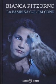 La bambina col falcone - Librerie.coop