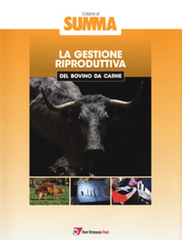 La gestione riproduttiva nel bovino da carne - Librerie.coop La gestione riproduttiva nel bovino da carne - Librerie.coop
