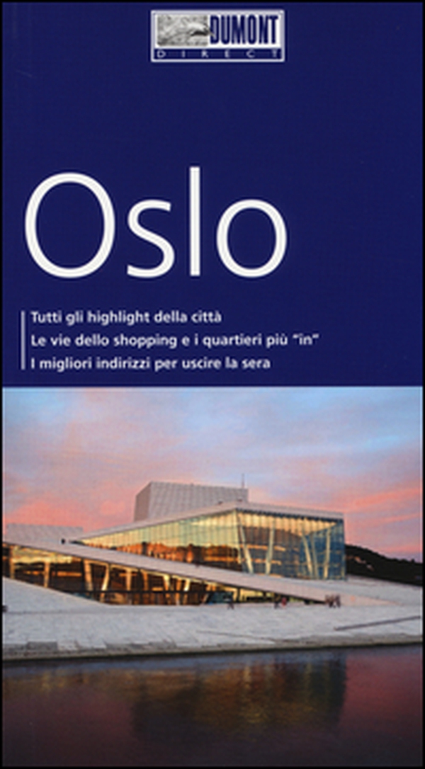 Oslo. Con mappa - Librerie.coop Oslo. Con mappa - Librerie.coop