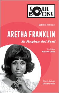 Aretha Franklin. La regina del soul - Librerie.coop