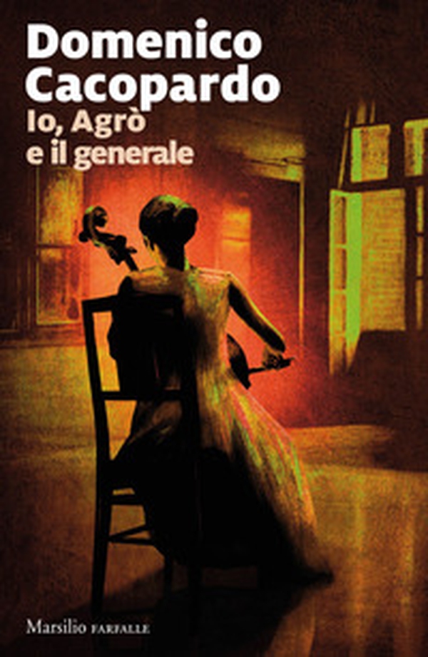 Io, Agrò e il generale - Librerie.coop Io, Agrò e il generale - Librerie.coop