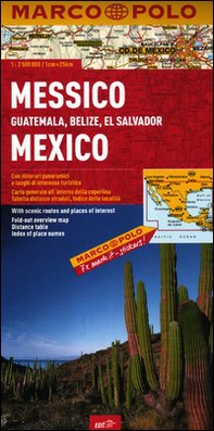 Messico, Guatemala, Belize, El Salvador 1:2.500.000 - Librerie.coop