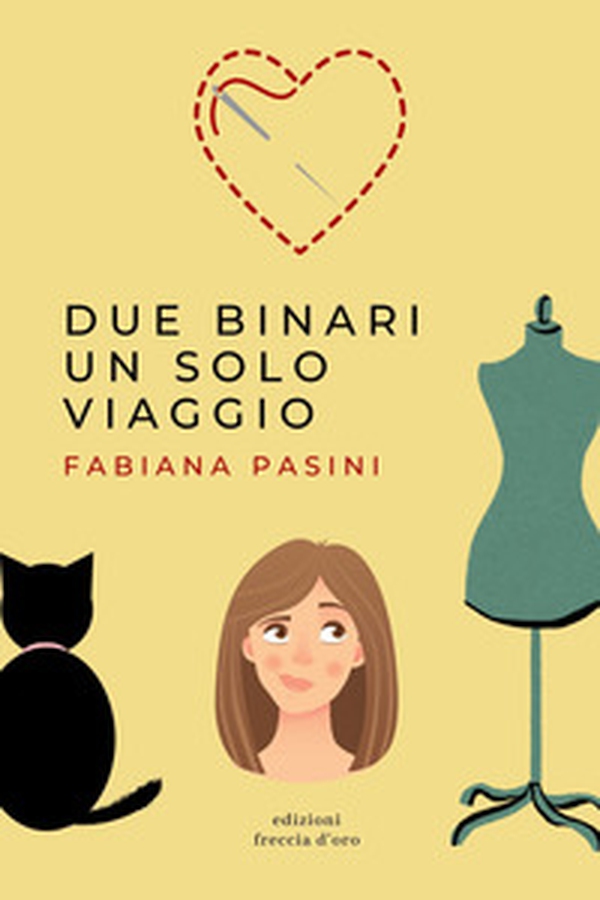 Due binari un solo viaggio - Librerie.coop Due binari un solo viaggio - Librerie.coop