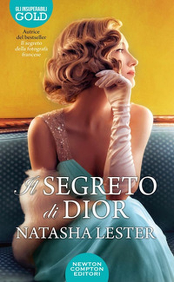 Il segreto di Dior - Librerie.coop Il segreto di Dior - Librerie.coop