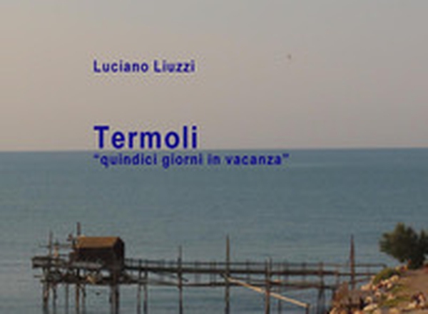 Termoli. «Quindici giorni in vacanza» - Librerie.coop Termoli. «Quindici giorni in vacanza» - Librerie.coop
