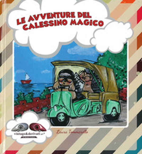 Le avventure del calessino magico - Librerie.coop Le avventure del calessino magico - Librerie.coop