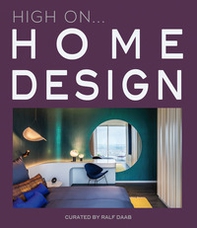 High on... Home design - Librerie.coop