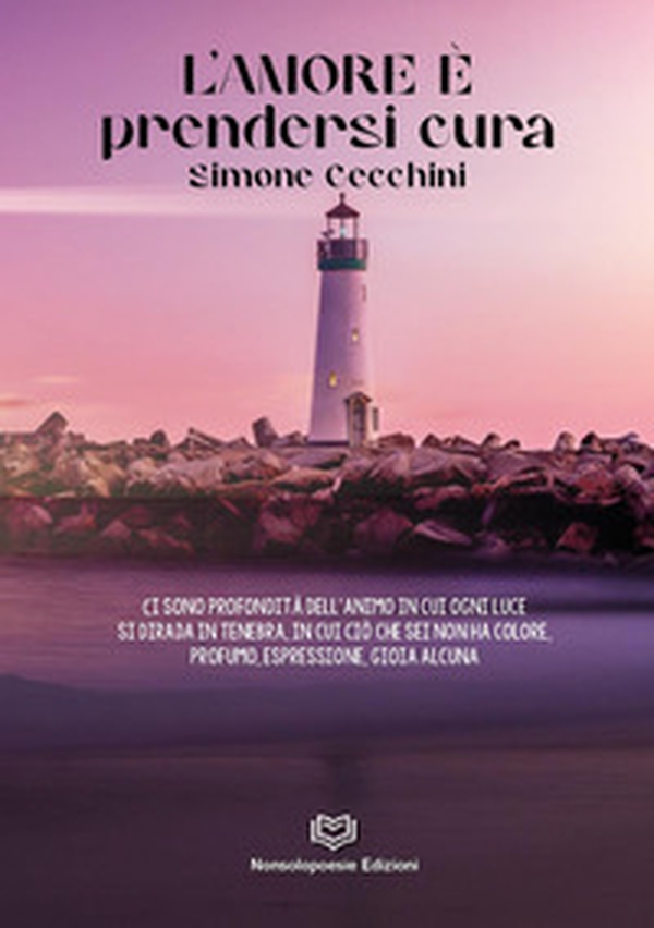 L'amore è prendersi cura - Librerie.coop L'amore è prendersi cura - Librerie.coop