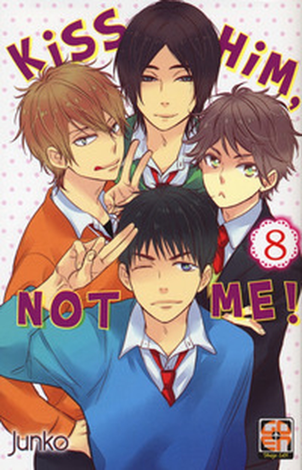 Kiss him, not me! - Librerie.coop Kiss him, not me! - Librerie.coop