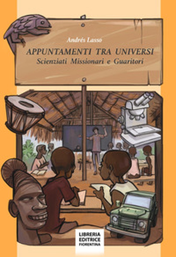 Appuntamenti tra universi. Scienziati, missionari e guaritori - Librerie.coop Appuntamenti tra universi. Scienziati, missionari e guaritori - Librerie.coop