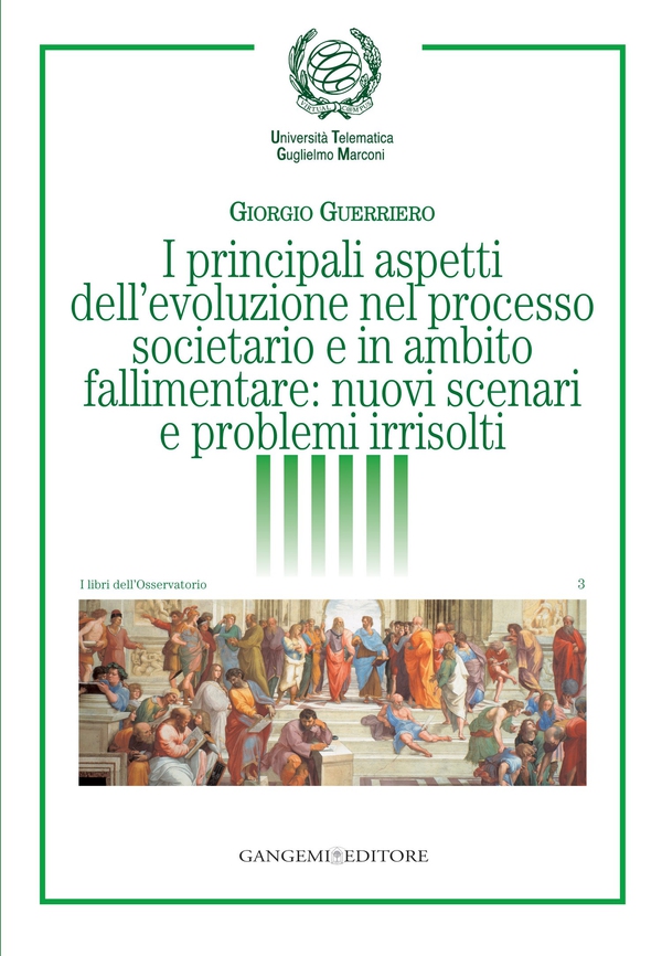 I principali aspetti dell'evoluzione nel processo societario e in ambito fallimentare - Librerie.coop I principali aspetti dell'evoluzione nel processo societario e in ambito fallimentare - Librerie.coop