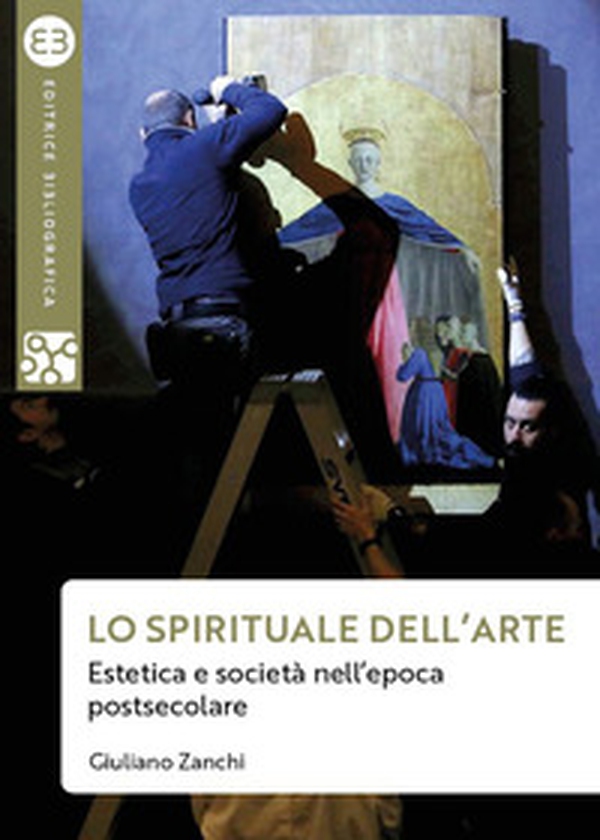 Lo spirituale dell'arte. Estetica e società nell'epoca postsecolare - Librerie.coop Lo spirituale dell'arte. Estetica e società nell'epoca postsecolare - Librerie.coop