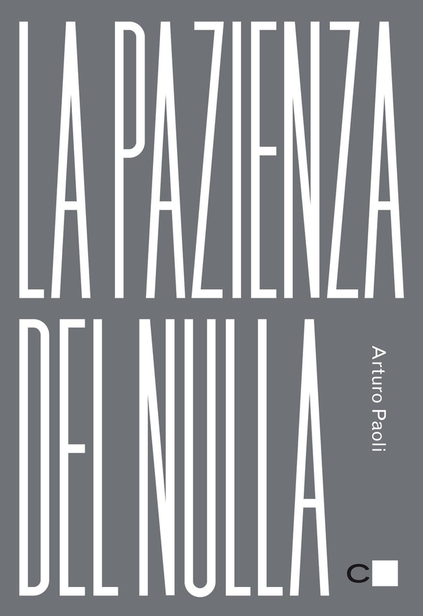 La pazienza del nulla - Librerie.coop La pazienza del nulla - Librerie.coop