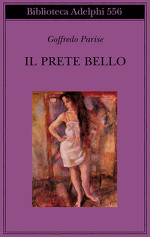 Il prete bello - Librerie.coop Il prete bello - Librerie.coop
