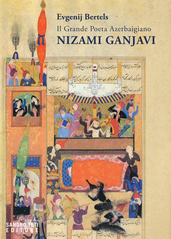 Il Grande Poeta Azerbaigiano Nizami Ganjavi - Librerie.coop Il Grande Poeta Azerbaigiano Nizami Ganjavi - Librerie.coop