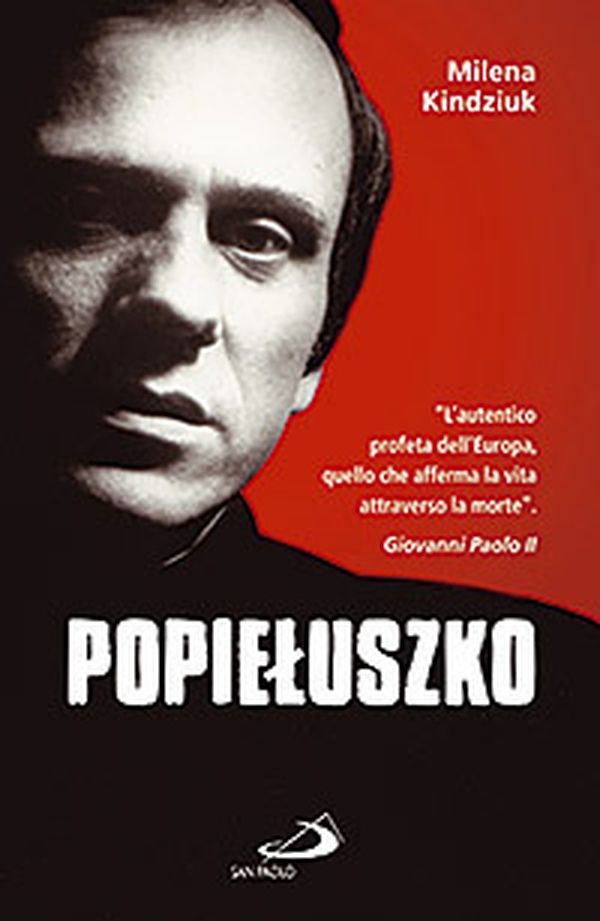 Popieluszko - Librerie.coop Popieluszko - Librerie.coop