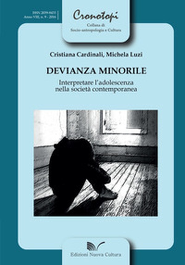 Devianza minorile - Librerie.coop Devianza minorile - Librerie.coop