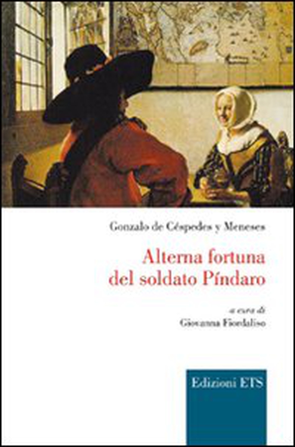 Alterna fortuna del soldato Pindaro - Librerie.coop Alterna fortuna del soldato Pindaro - Librerie.coop