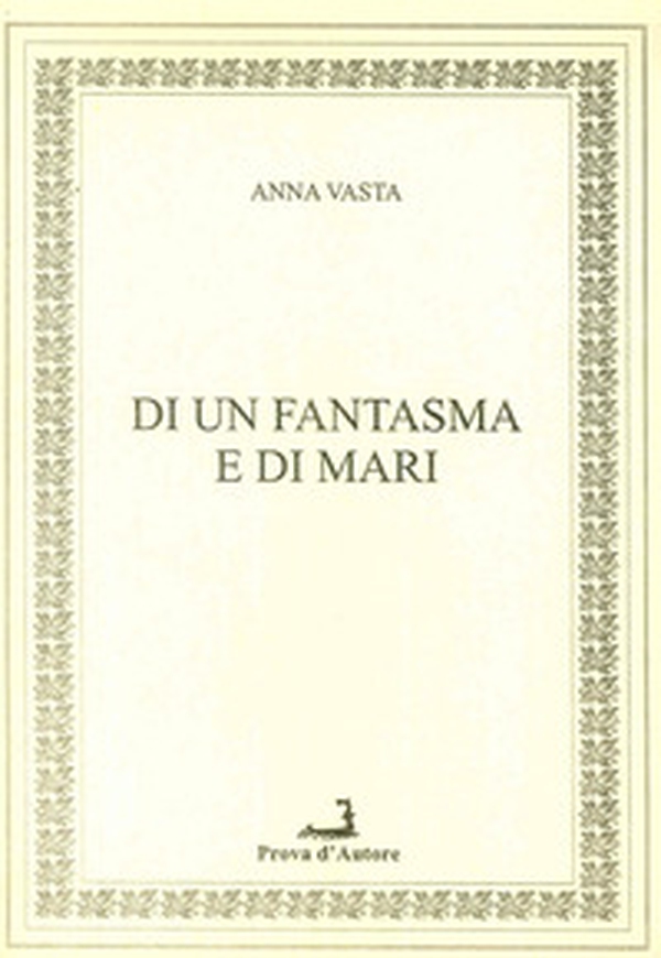 Di un fantasma e di mari - Librerie.coop Di un fantasma e di mari - Librerie.coop