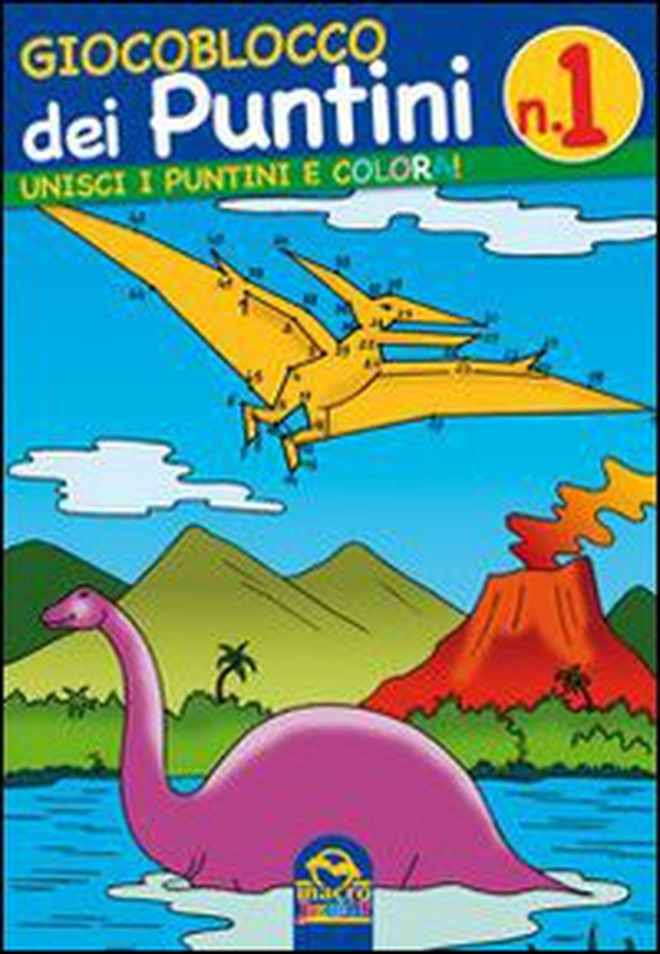 Giocoblocco dei puntini. Unisci i puntini e colora! - Vol. 1 - Librerie.coop Giocoblocco dei puntini. Unisci i puntini e colora! - Vol. 1 - Librerie.coop