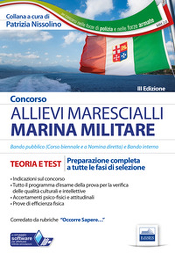 Concorso Allievi Marescialli. Marina Militare. Teoria e test per la preparazione a tutte le fasi di concorso - Librerie.coop Concorso Allievi Marescialli. Marina Militare. Teoria e test per la preparazione a tutte le fasi di concorso - Librerie.coop