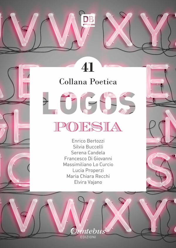 Collana Poetica Logos vol. 41 - Librerie.coop Collana Poetica Logos vol. 41 - Librerie.coop