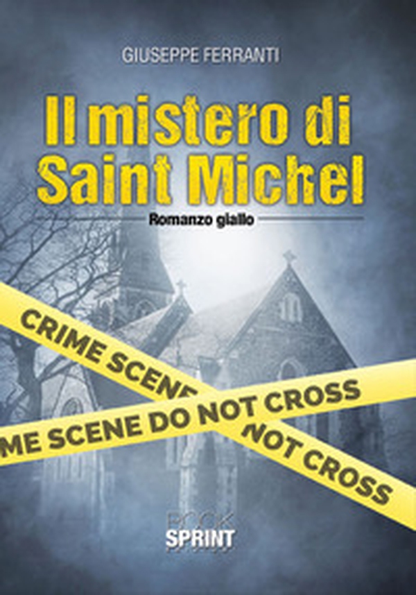 Il mistero di Saint Michel - Librerie.coop Il mistero di Saint Michel - Librerie.coop